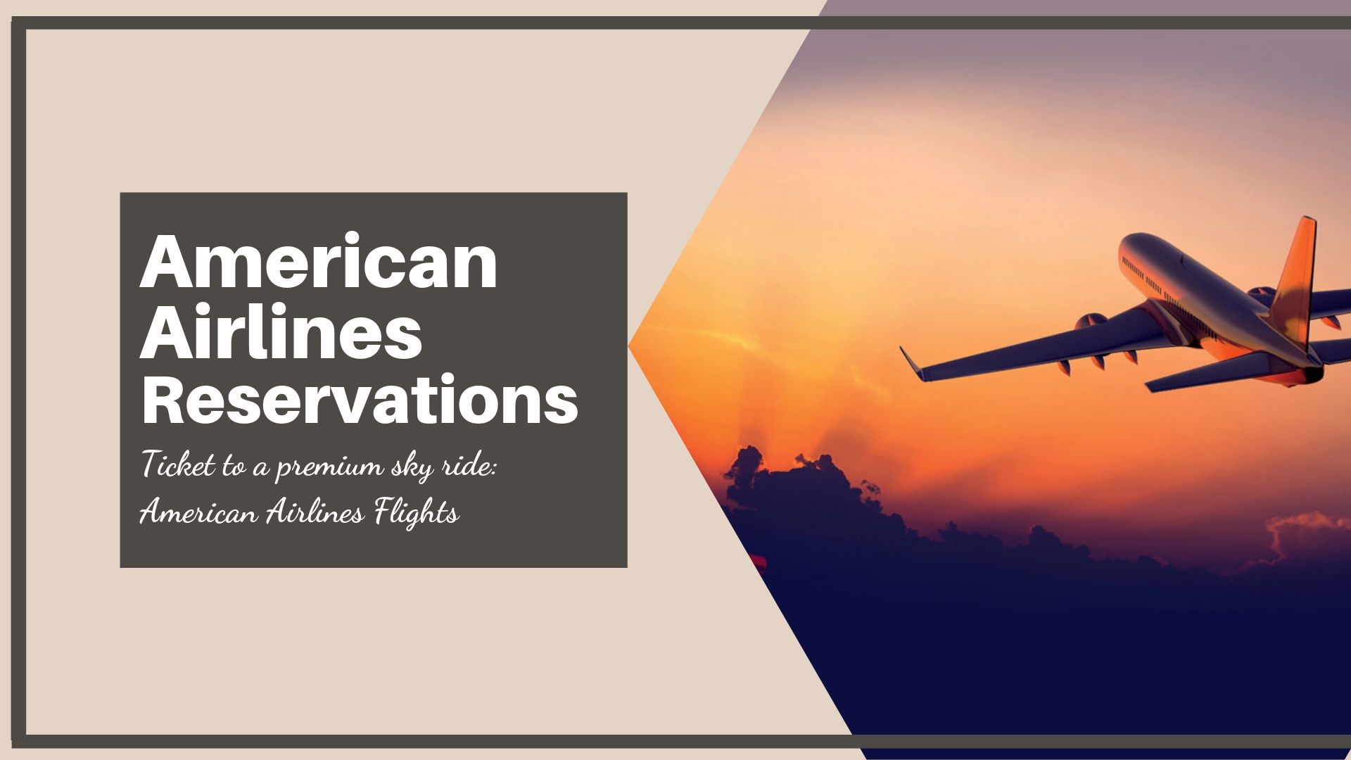 Ticket to a premium sky ride: American Airlines Flights